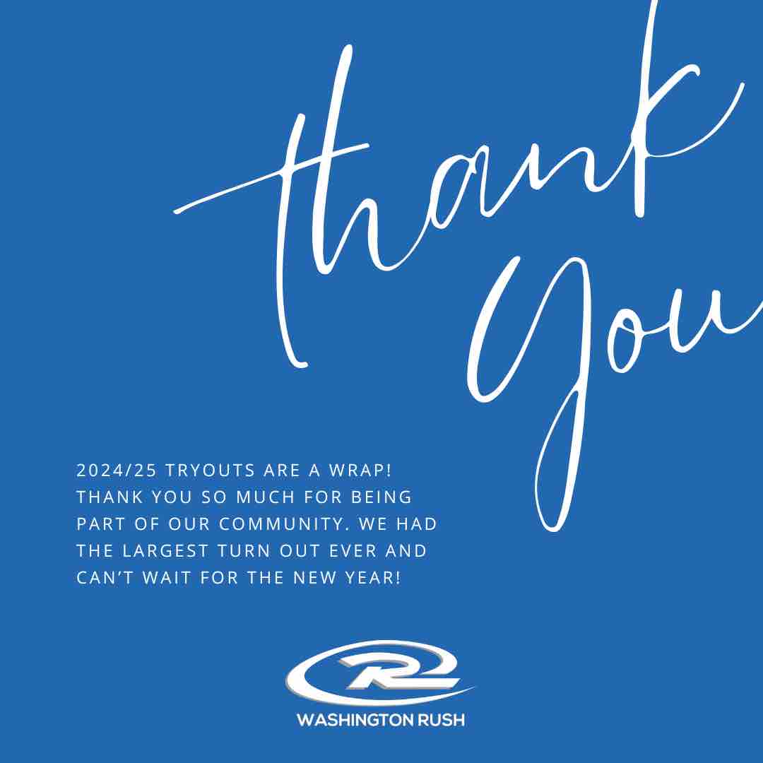 Thank you! If you missed tryouts and are still looking for a team, please contact Ben Somoza at bsomoza@washingtonrush.com