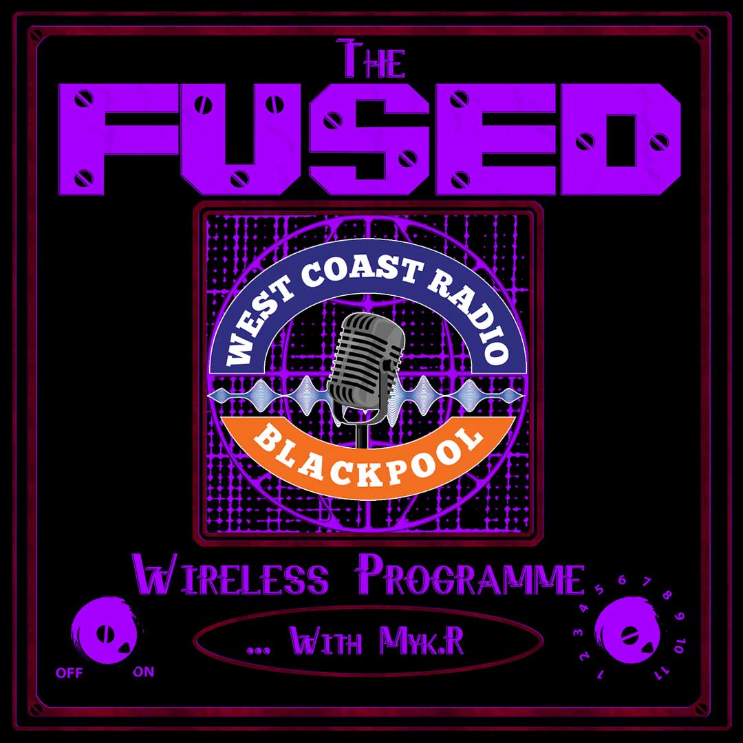 FusedWireless's tweet image. Join Myk.R with The @FusedWireless Programme 24.22 
Friday 24th May 2024 on @wcblackpool
westcoastradioblackpool.uk 21.00 (UK)
#WCRB  #allaboutthemusic #mykxlr #electronica #newmusic #fusedradio #industrial #synthpop #futurepop #ebm #tbm #experimental #avantgarde #electronic