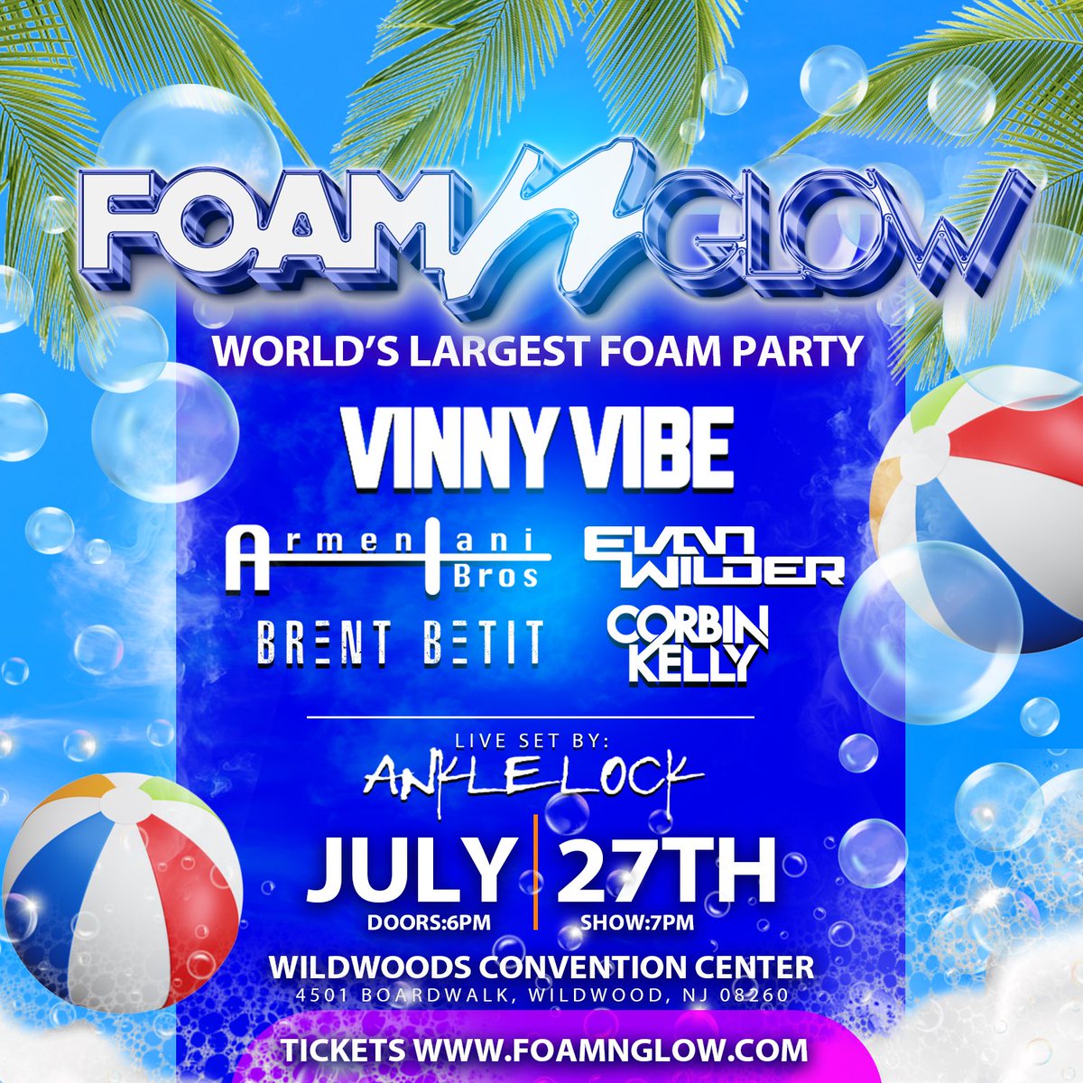 WILDWOOD, NJ 

🎫 FoamNGlow.com