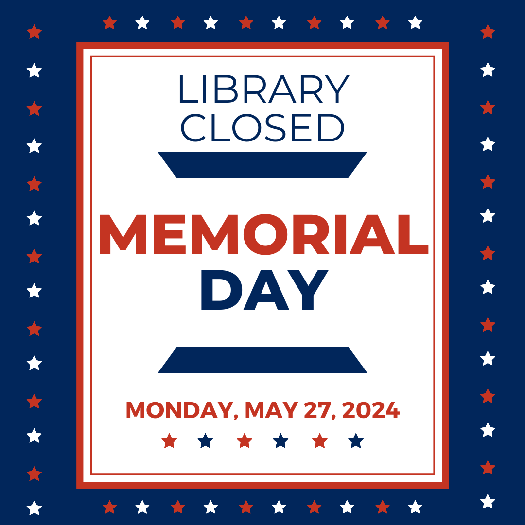 Today, Monday, May 27, Forsyth Library is closed in observance of Memorial Day. 🇺🇸
Tomorrow, we will begin summer hours. 🌞😎