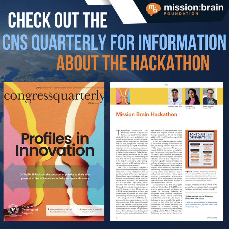missionbrainorg's tweet photo. To learn more about the Hackathon, check out the CNS Congress Quarterly! https://t.co/Z33TLo0jis #CNSQuarterly @CNS_Update @DoctorQMd   @mtlawton https://t.co/NiMhug4mlp