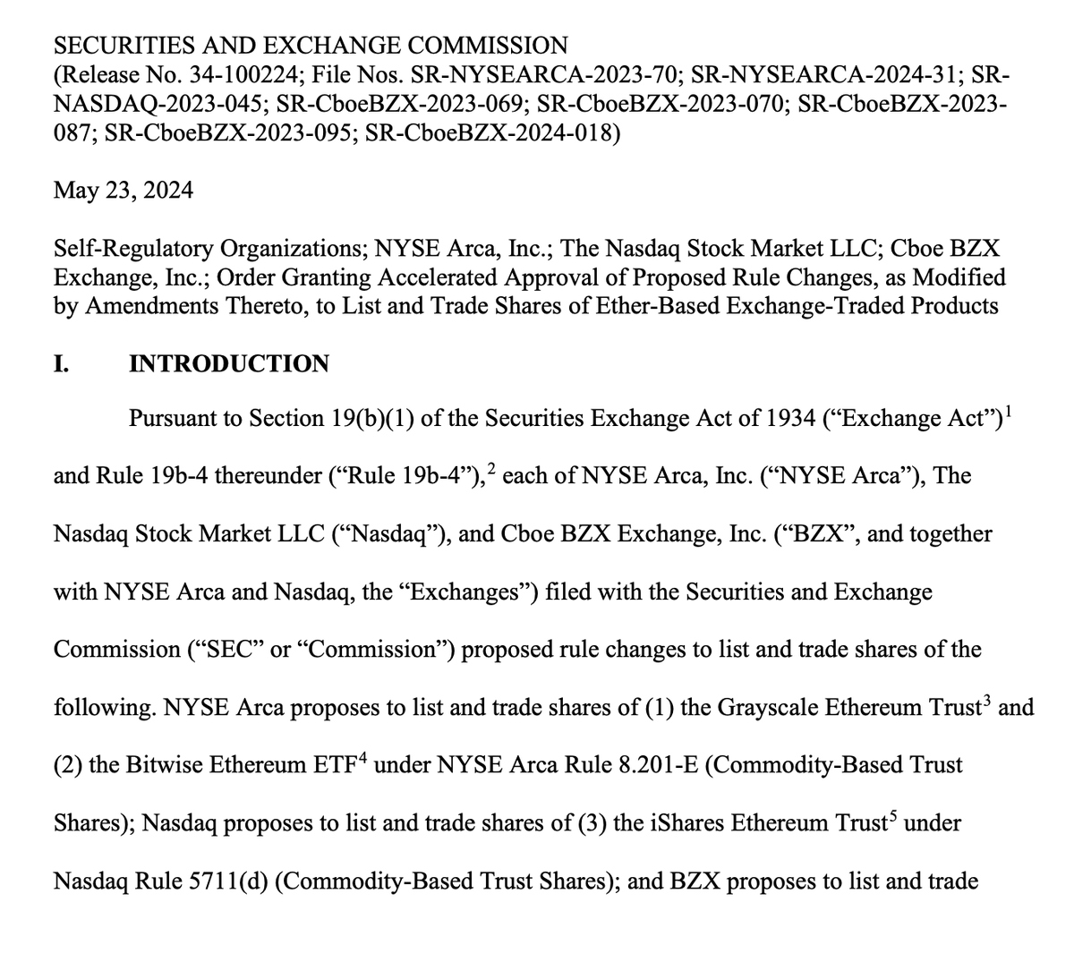 allthemoney's tweet photo. May 23, 2024 

Self-Regulatory Organizations; NYSE Arca, Inc.; The Nasdaq Stock Market LLC; Cboe BZX Exchange, Inc.; Order Granting Accelerated Approval of Proposed Rule Changes, as Modified by Amendments Thereto, to List and Trade Shares of Ether-Based Exchange-Traded Products

PDF: https://t.co/zaq4dAKsRE