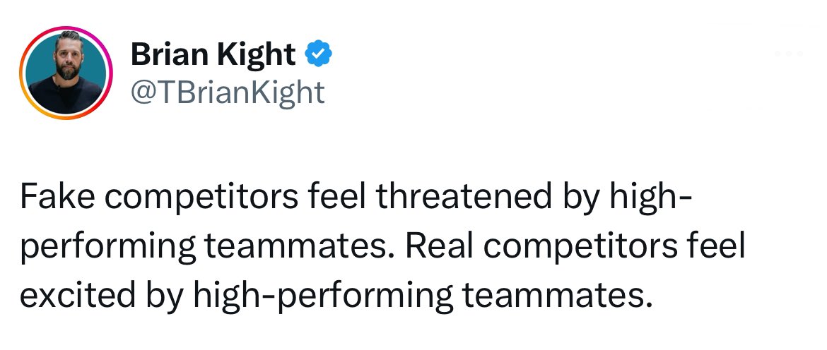 Excitement shows up in three ways: 1. For your teammate to excel. 2. For your team to perform well. 3. For you to have another great teammate to help you get better.