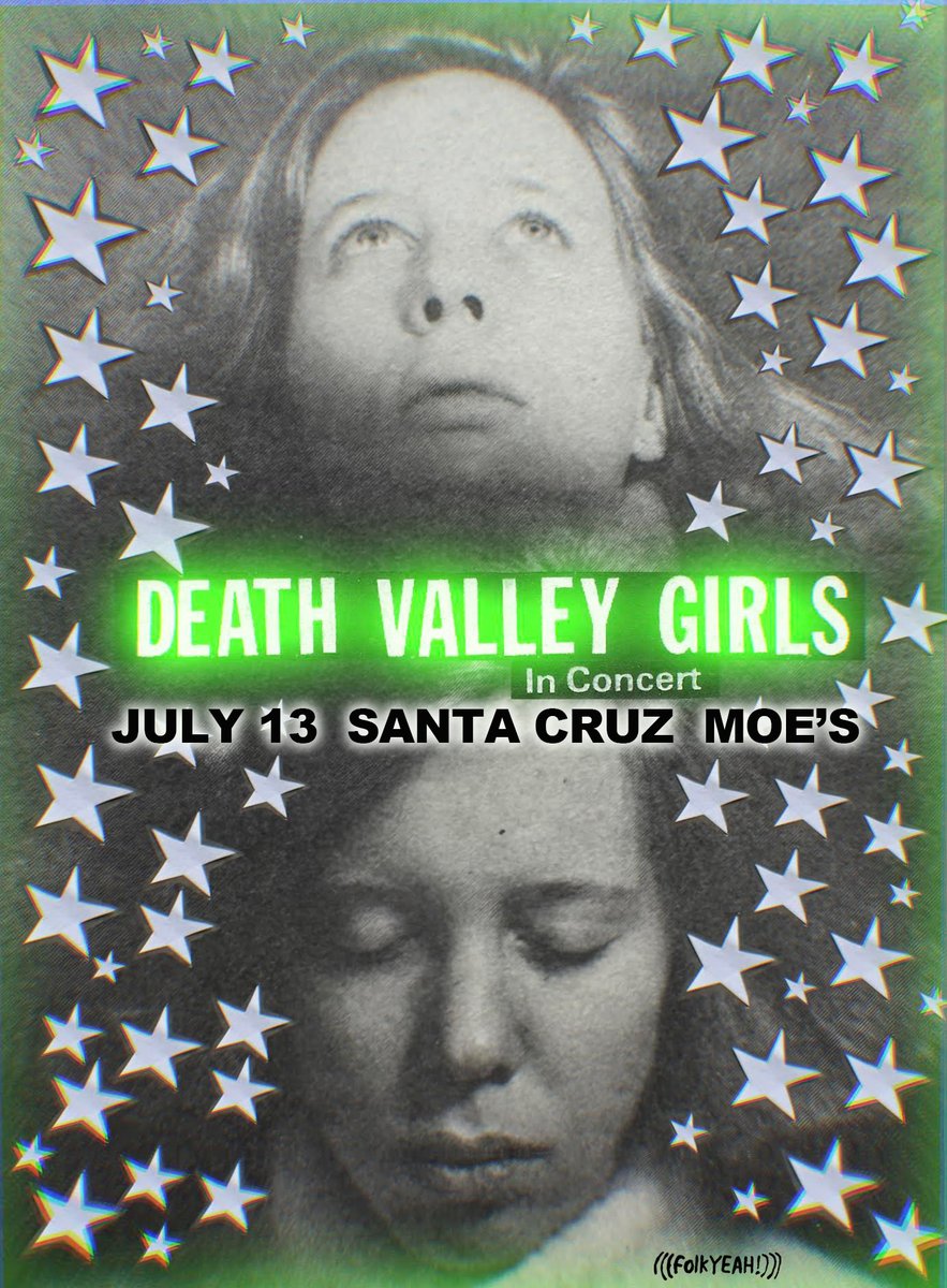 Just Announced! Tickets for @Deathvalleygrls at @MoesAlleysc in Santa Cruz on Saturday July 13 are on sale now! 🎟️: folkYEAH.com