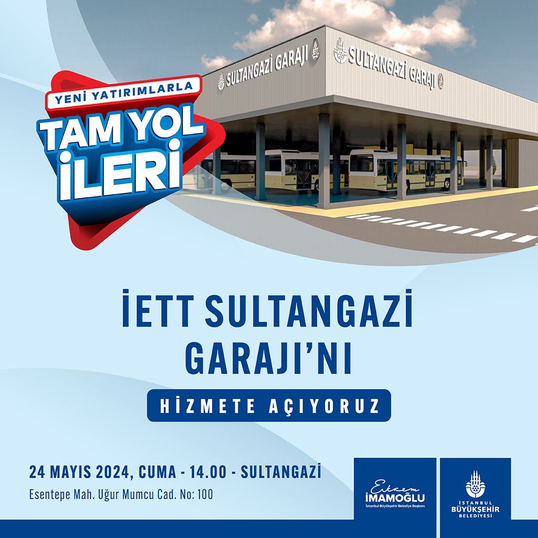 İETT Sultangazi Garajı’nın hizmete açılış törenine tüm vatandaşlarımız davetlidir. 🕰️24 Mayıs Cuma - 14.00 📍Esentepe Mahallesi, Uğur Mumcu Caddesi, No: 100 - Sultangazi