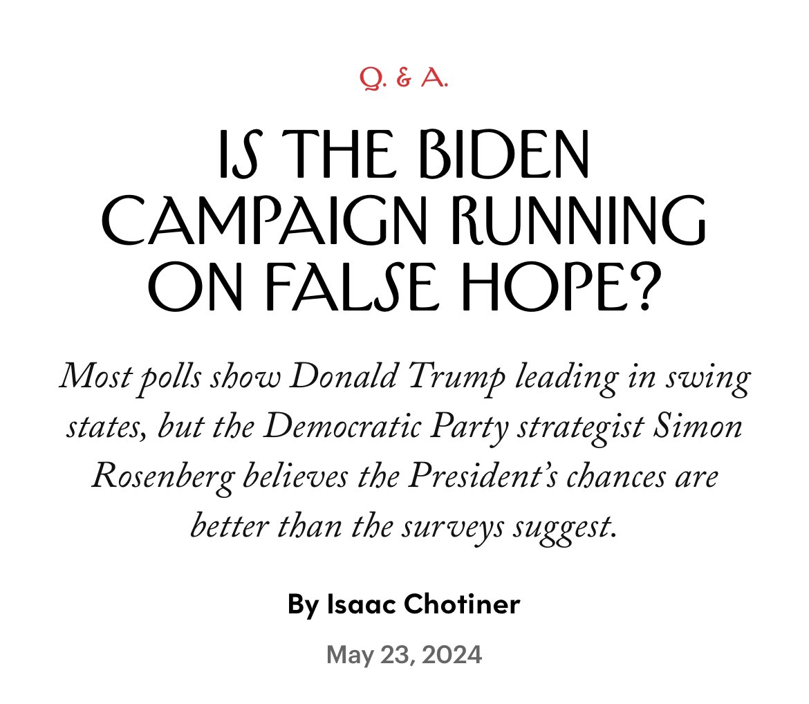 New Interview: I talked to the Democratic strategist Simon Rosenberg about why he thinks Biden isn’t currently losing to Trump, whether he and the White House are too optimistic about the state of the campaign, and why he doesn’t like poll averages. newyorker.com/news/q-and-a/i…