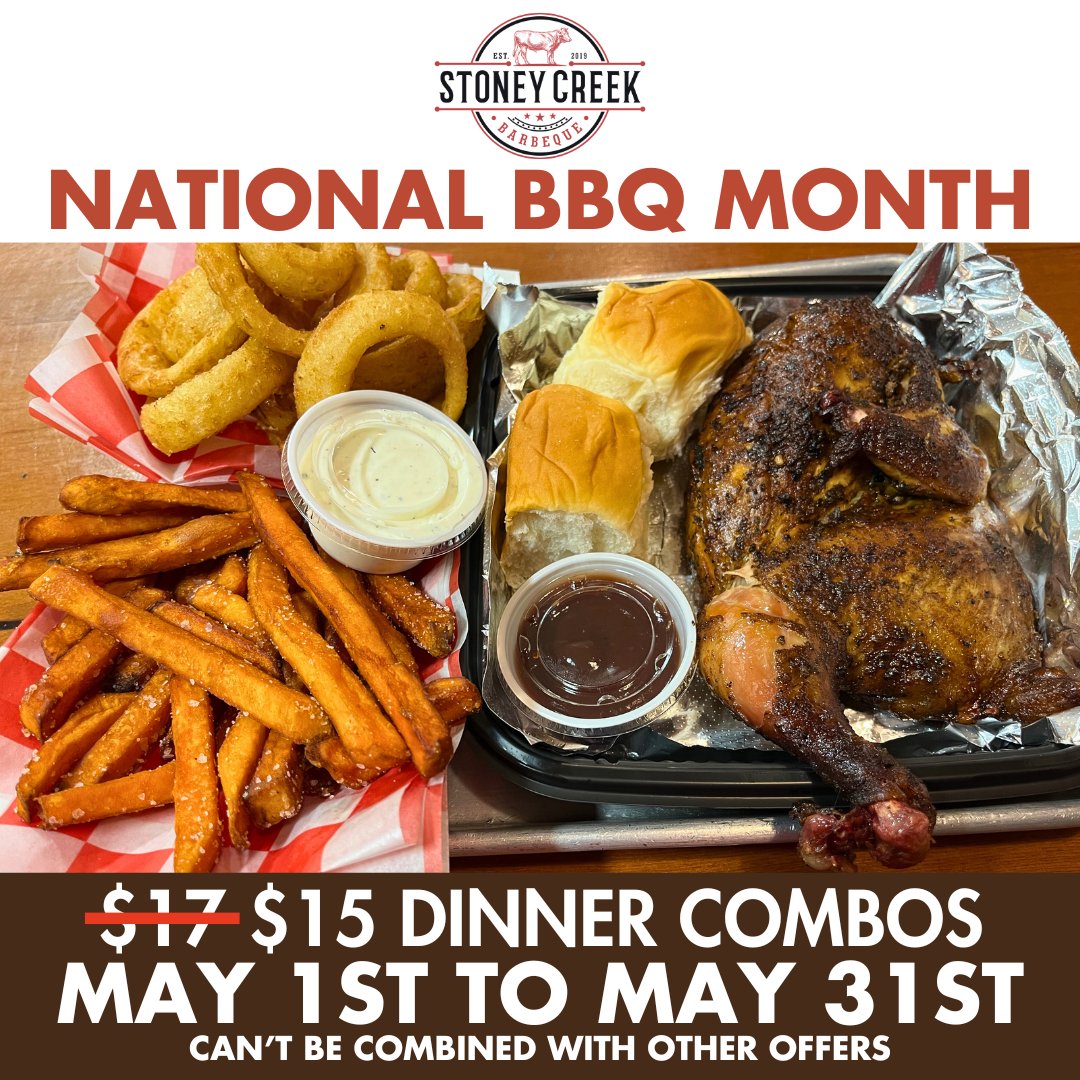 It's National BBQ Month! To celebrate, we're taking $2 OFF ALL of our Dinner Combos! Get a 1/2 chicken with bread, 2 sides & a drink for only $15!!! #StoneyCreekBBQ #Porterville #BBQ #NationalBBQMonth #DinnerCombo #ChickenDinnerCombo #Chicken #LowAndSlow #WorthTheDrive