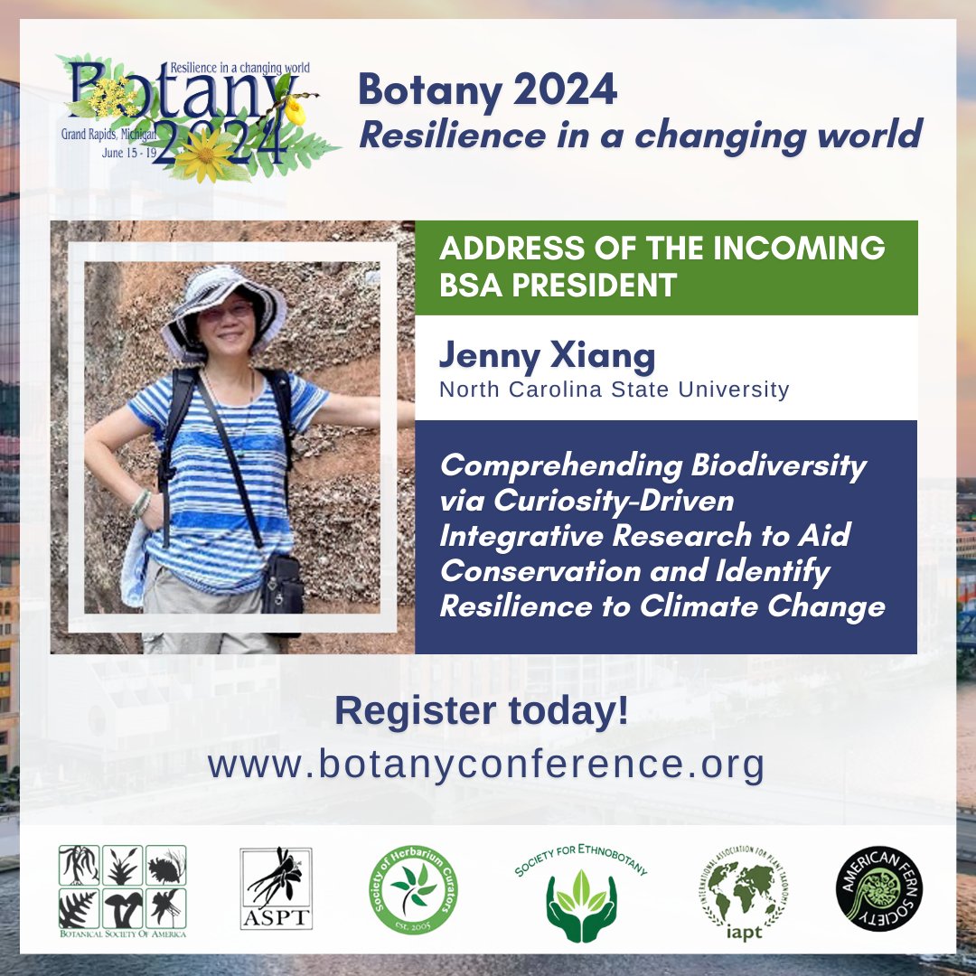 Jenny Xiang, from NC State University &amp; Incoming BSA President, will share her talk, "Comprehending Biodiversity via Curiosity-Driven Integrative Research to Aid Conservation and Identify Resilience to Climate Change," at #Botany 2024 on Wed., June 19th!

botanyconference.org