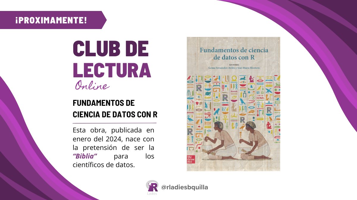 RLadiesBquilla's tweet photo. ¡Volvimos! 📚✨

Hoy les queremos presentar el libro Fundamentos de Ciencia de Datos con R, una obra publicada en enero de este año que aspira a convertirse en la “Biblia” para los científicos de datos. ⬇️🧵 https://t.co/jj00C0nDNK
