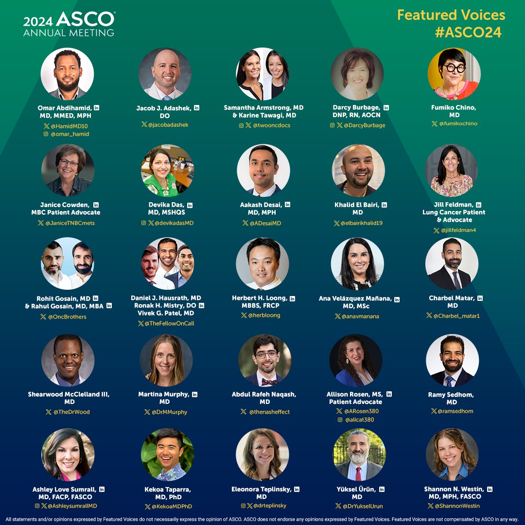 Announcing the 2024 ASCO Annual Meeting Featured Voices! Follow along for a range of expert insights & join the discussion using the official hashtag: #ASCO24 ⤵️