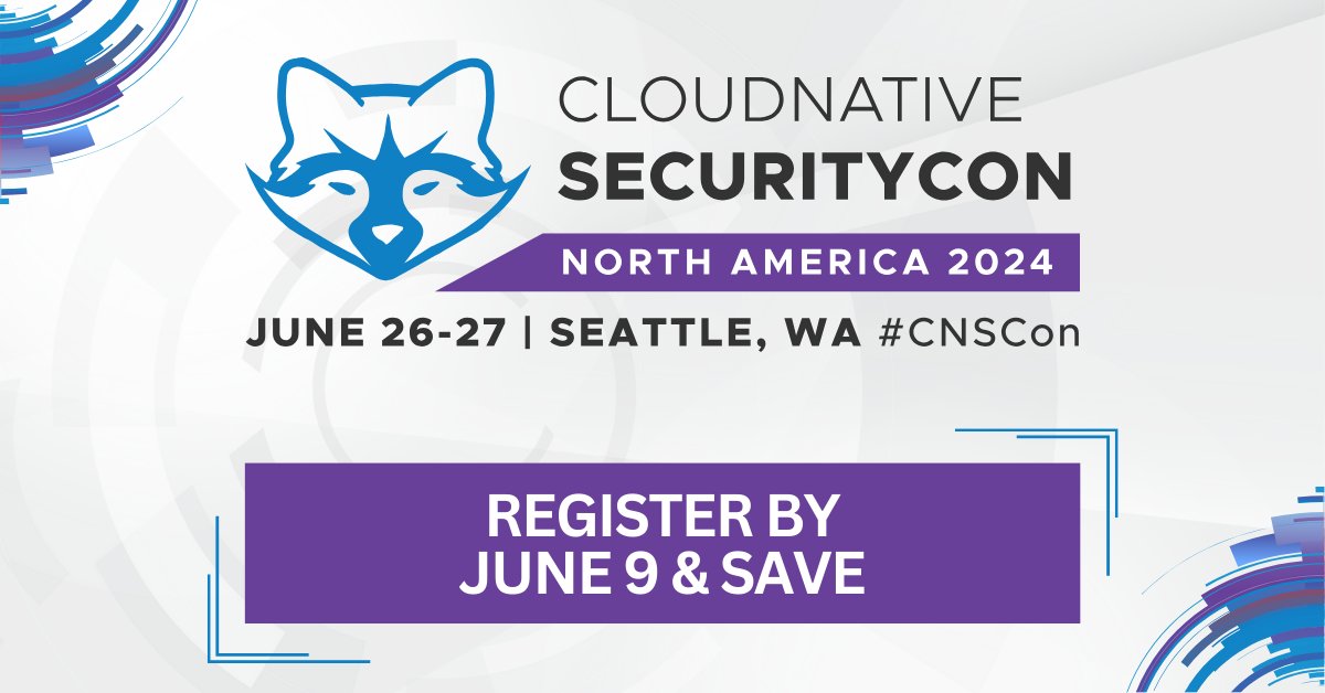 Are you a #CloudNative & #security enthusiast? Don't wait to register for #CNSCon, taking place in Seattle from June 26-27! The event will be packed with sessions on #observability, #SupplyChains & #AI in #cloud security. Register by June 9 & save US$150: hubs.la/Q02ybsCg0.