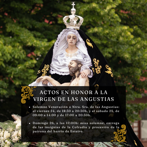 🙏 Os recordamos los actos que se van a desarrollar desde mañana viernes hasta el domingo, para finalizar la Novena de la 𝐕𝐢𝐫𝐠𝐞𝐧 𝐝𝐞 𝐥𝐚𝐬 𝐀𝐧𝐠𝐮𝐬𝐭𝐢𝐚𝐬 y para celebrar su festividad.