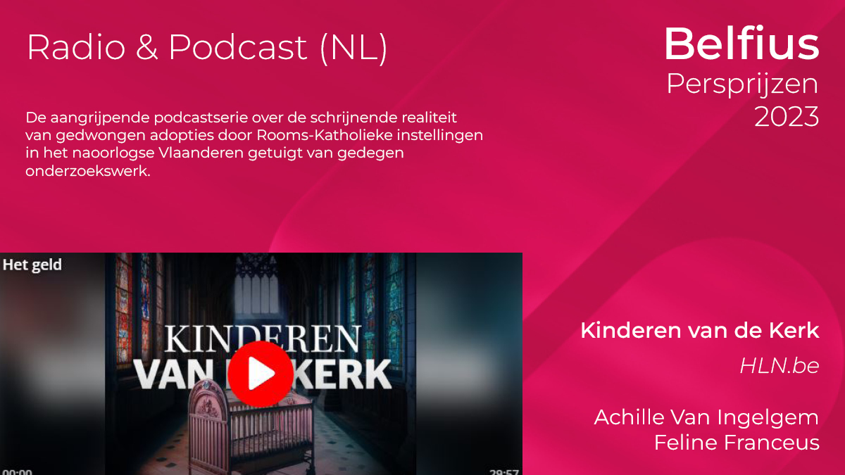 Winnaars Belfius #Persprijzen "Radio &amp; Podcast (NL)": Achille Van Ingelgem en Feline Franceus met "Kinderen van de Kerk" (HLN.be).

Proficiat Achille Van Ingelgem, Feline Franceus en <a href="/HLN_BE/">HLN.BE</a> 👏