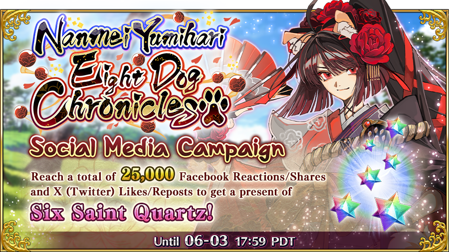FateGO_USA's tweet image. [Nanmei Yumihari Eight Dog Chronicles Social Media Campaign]

If this post receives over 25,000 combined Reactions/Shares on FB &amp;amp; Likes/Reposts on X (Twitter) before 06/03 at 17:59 PT, we'll be gifting 6 Saint Quartz!

#FateGOUSA