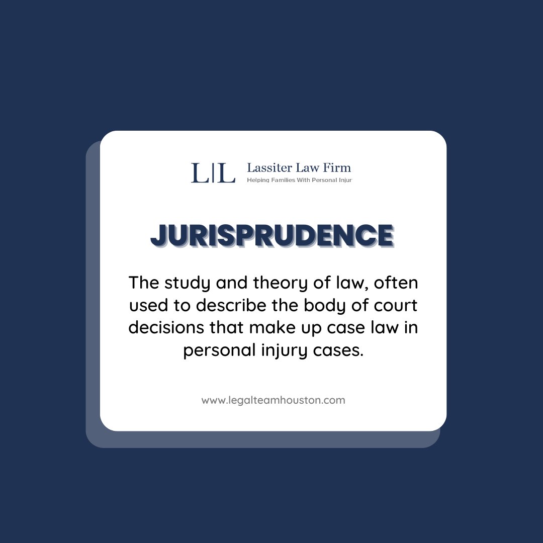 LassiterLaw's tweet photo. ⚖️Jurisprudence: The study and theory of law, often used to describe the body of court decisions that make up case law in personal injury cases.

#LassiterLawFirm #HoustonPersonalInjury #HoustonPersonalInjuryLawyer #Houston #Lawyer #PersonalInjury https://t.co/yfipg41EUt