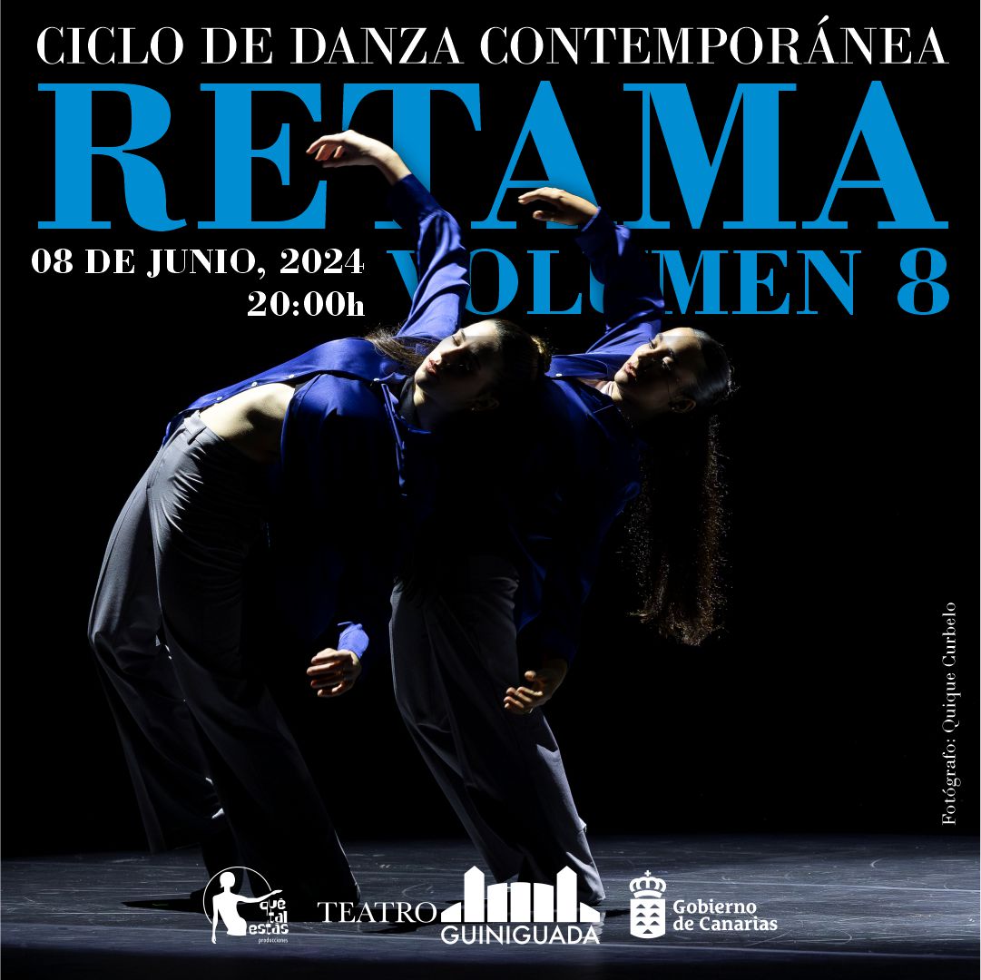 QUETALESTAS_SL's tweet photo. #RETAMAVOL8
RETAMA VOL. 8 - Ciclo de Danza Contemporánea
08 de Junio, 2024 a las 20,00 h en el Teatro Guiniguada. 
Entradas: Taquilla o https://t.co/p1IotKfpGw

@teatroguiniguad 
https://t.co/kCuW4SjIgy https://t.co/pfmEJnYezP