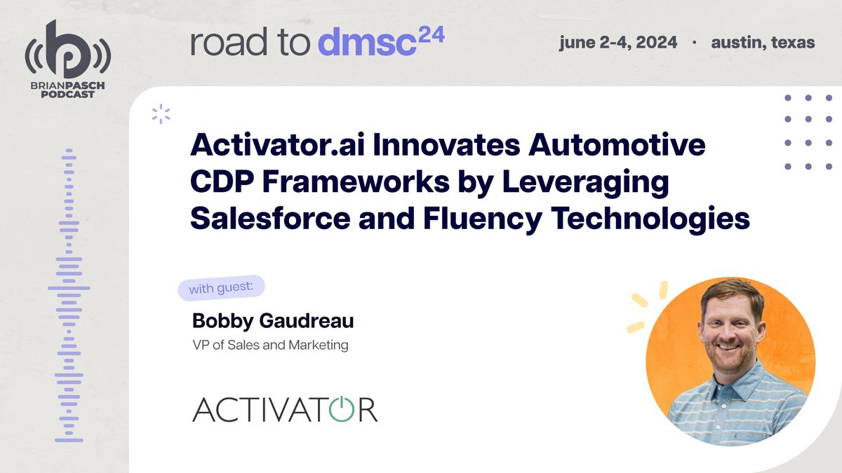 GetActivatorPRO's tweet photo. We’ve just been featured on a new episode of the Brian Pasch Podcast to discuss some of the topics we’ll be addressing at the conference and much more! https://t.co/6PdinGqh76

#Podcast #DMSC24 #Dealership #Automotive #Marketing #CDP #Automation #Events #Digital https://t.co/alCnuP56LK