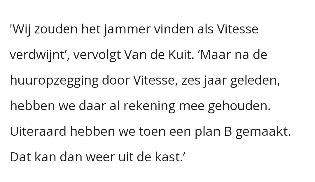 Dit voor de mensen die achter Kuit staan. Als Kuit niet gaat bewegen, dan is het klaar met #Vitesse. Deze man vind het jammer en gaat door naar Plan B. #OverEnUit