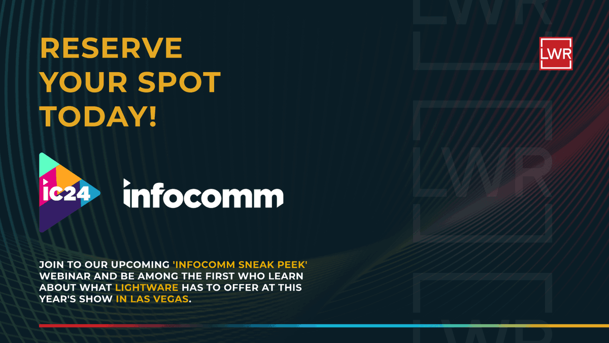 Make sure you don't miss @LightwareHQ's latest signal management solutions at #Infocomm24! Register for this webinar for a sneak peek at cutting-edge USB-C, BYOM and #AVoverIP technology being shown at the show: infocomm.lightware.com/?utm_source=ad… #AVtweeps #sponsored