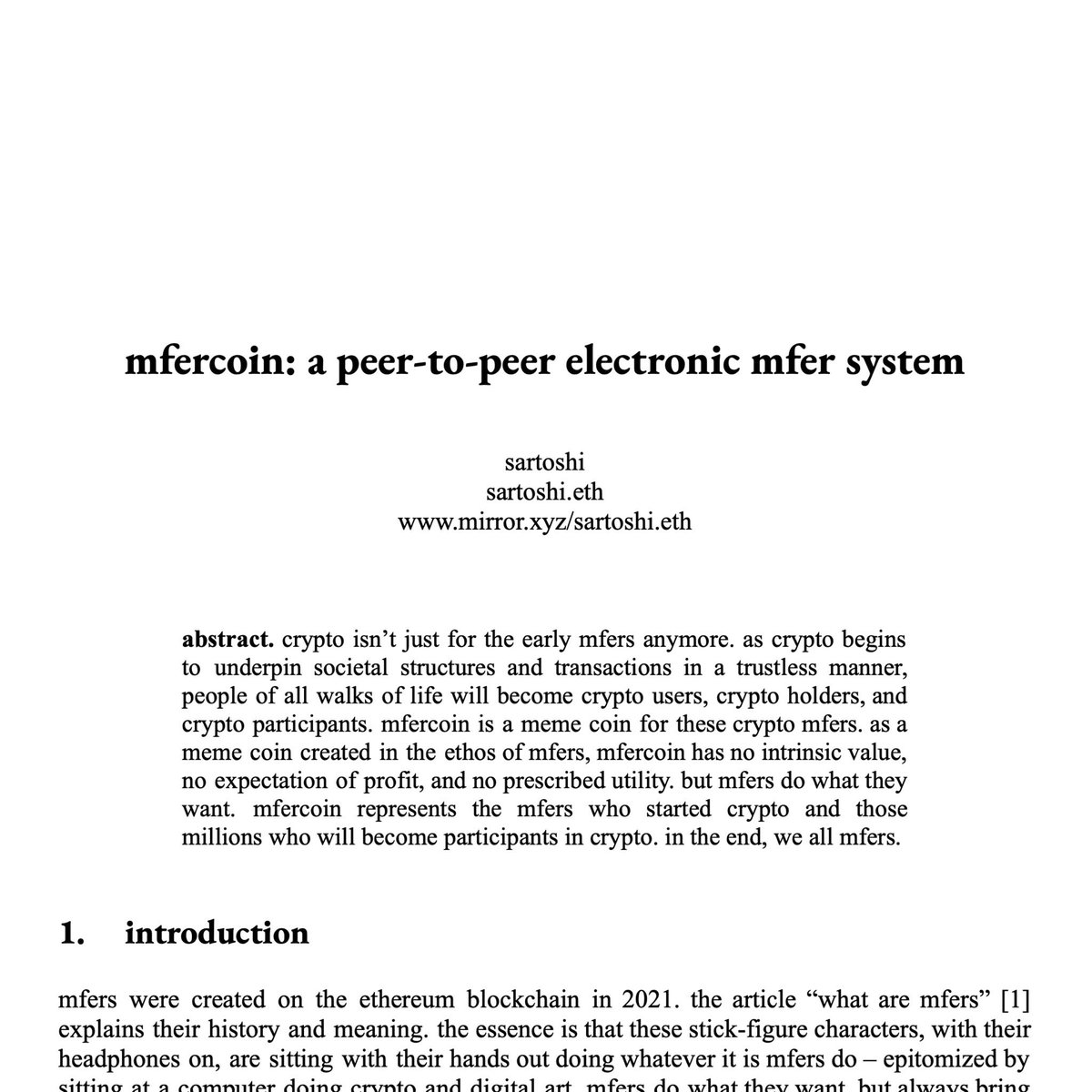 mfercoin whitepaper 
3/29/24

ipfs.io/ipfs/QmRB2uGqN…