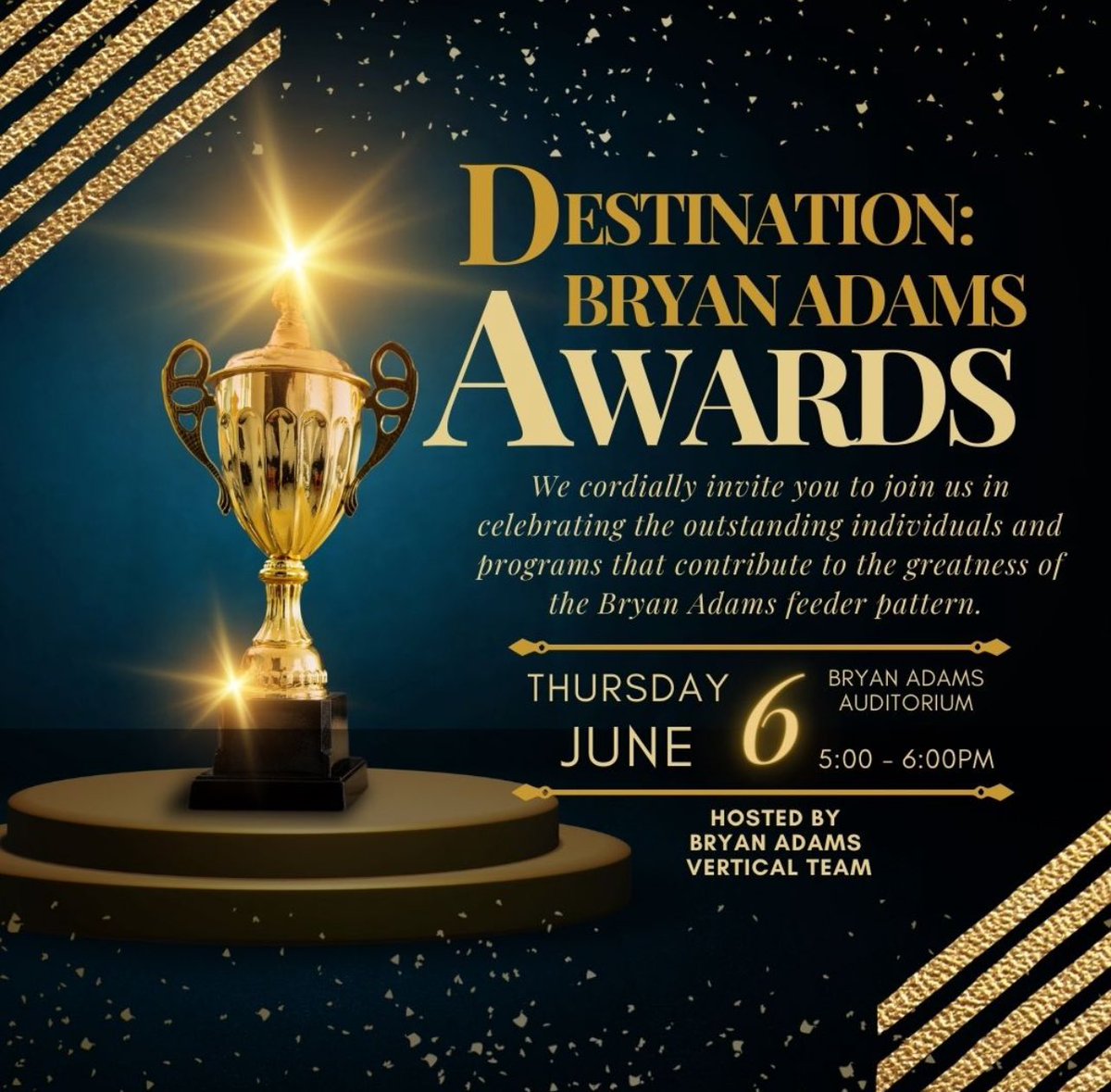 Please join us for the DESTINATION: BRYAN ADAMS Awards on June 6th from 5pm to 6pm in the BA auditorium. This is a wonderful opportunity for the BAVT community to celebrate at great 2023/2024 school year.