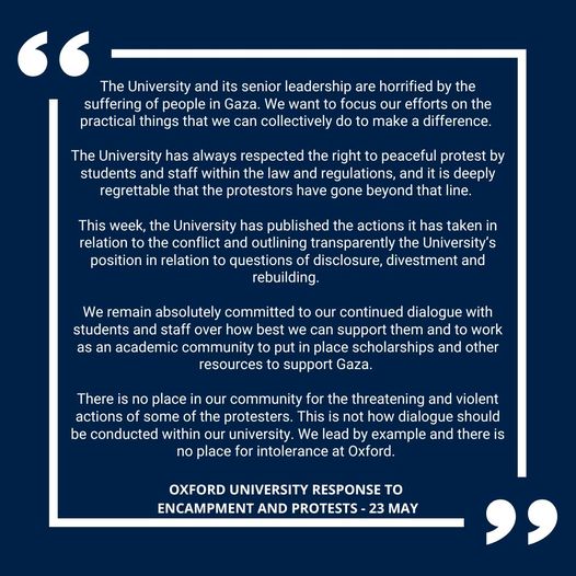 The University of Oxford released a statement condemning pro-Palestine students who protested the university's complicity with Israel today.

According to the Oxford Action for Palestine group (OA4P), university authorities called in the police after students began their protest