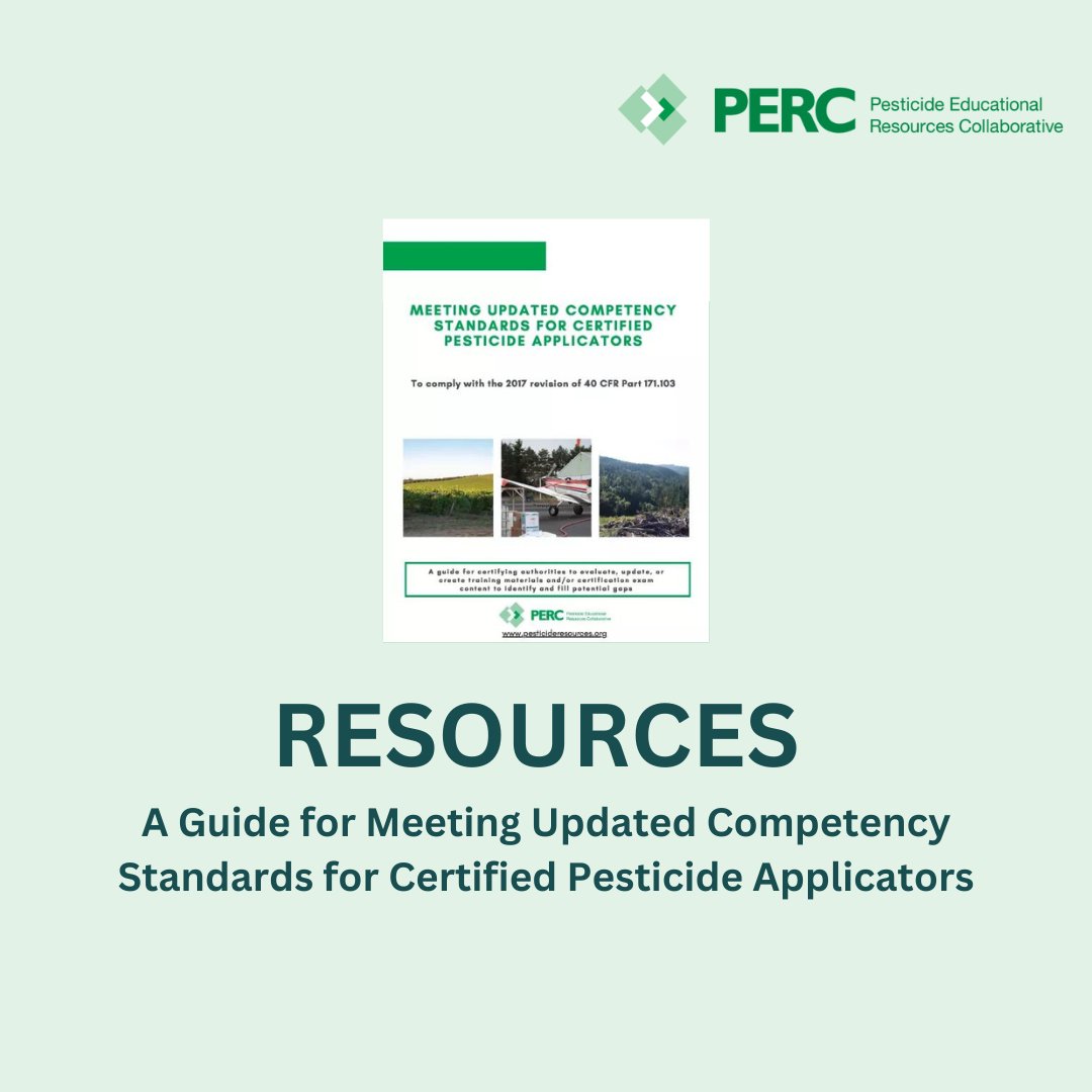 CERTIFICATION & TRAINING RESOURCE: Check out “A Guide for Meeting Updated Competency Standards for Certified Pesticide Applicators.” Learn more. ➡️ bit.ly/PERCcertCompet… 7w