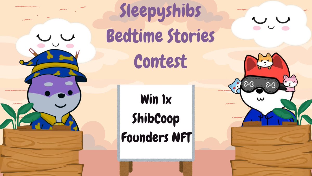 Hey #Shibarmy /#Shibarium 
Who's in for a little Contest 😁

Here are the Rules:
Write a Bedtime Story about/with the Sleepyshibs and maybe involve some other Communities if you like...

Send your Bedtime Story per Mail to:

Sleepyshibs@outlook.com

We will publish the Stories in