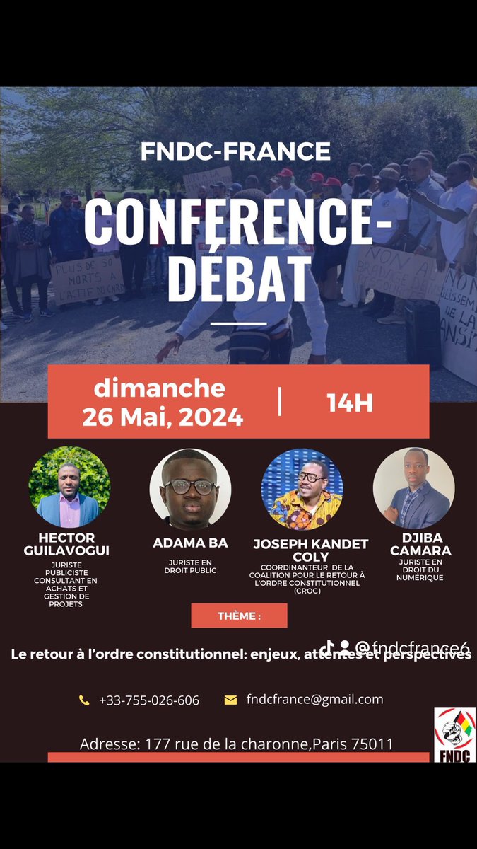 À l’appel de la diaspora guinéenne en France. Conférence débat La Guinée et le peuple guinéen est prit en otage par la junte au pouvoir, qui s’attaque à leur liberté aujourd’hui Retweeter et soyez nombreux à leur côté. @MariamTendou @FatouLettres @djibacmr41