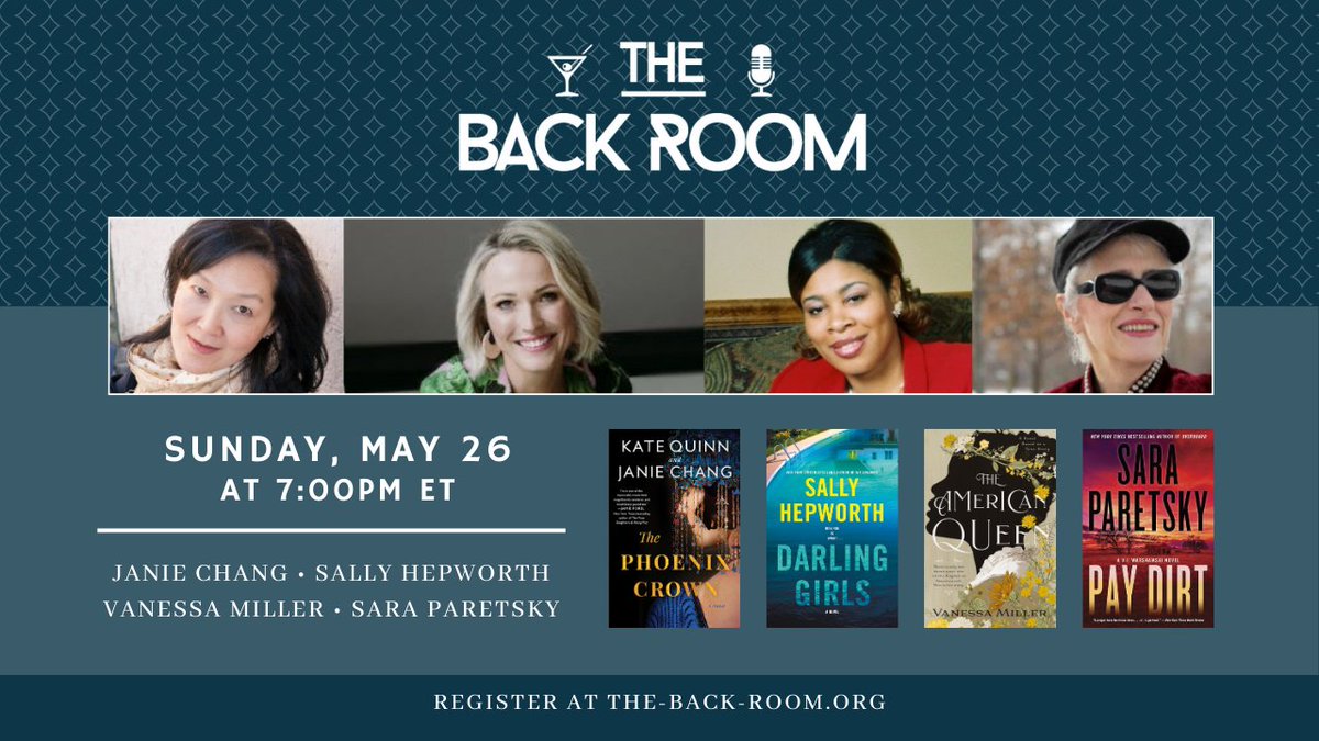 You won't want to miss this Back Room event! Just look at Sunday's lineup! Imagine chatting up close and Zoom-personal with Janie Chang, Sally Hepworth, Vanessa Miller and Sara Paretsky! Only in the Back Room! May 26 @ 7 PM ET. Register at eventbrite.com/e/841420530457