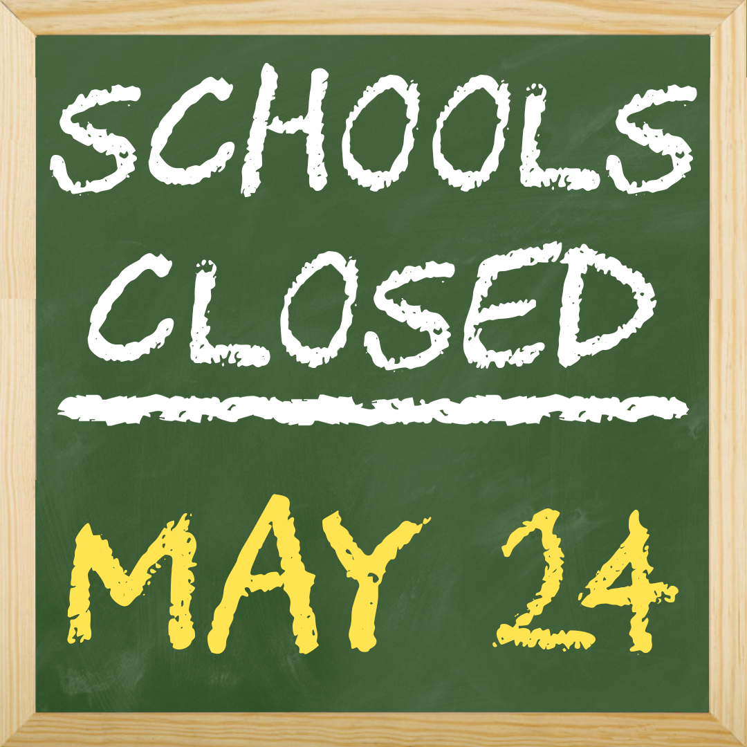 Reminder: All schools and administrative offices will be closed tomorrow, Friday, May 24. #PPSShines