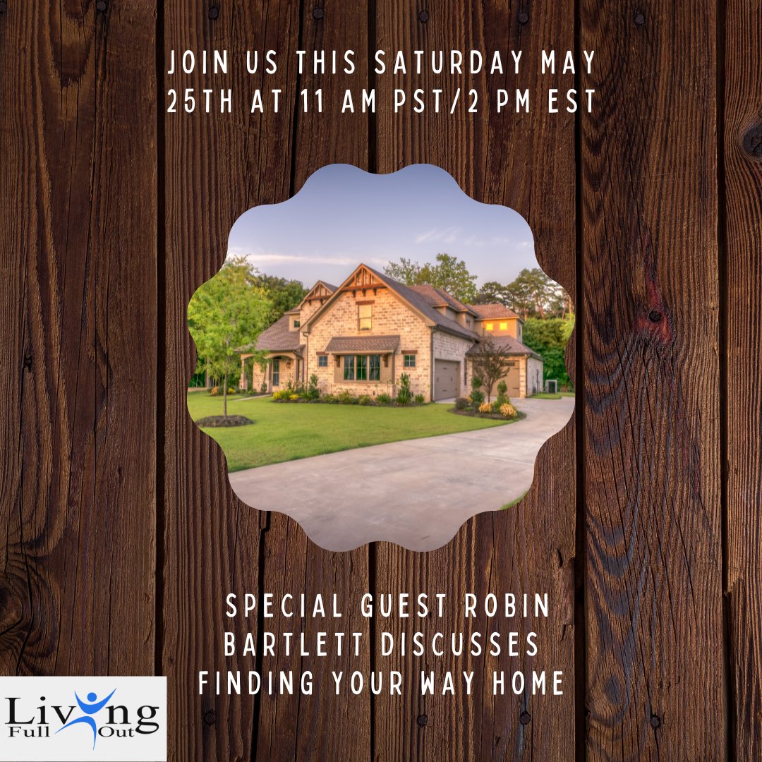 This Saturday, May 25th at 11 am PST/2 pm EST, The Living Full Out show will be discussing finding our way home. Call us live at 800-333-0001 to talk with host Nancy Solari. livingfullout.com/radio-show
#NancySolari #LivingFullOut #home