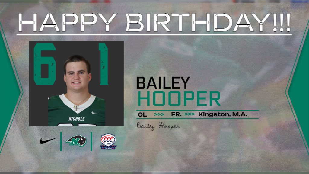 NicholsBisonFB's tweet photo. Wishing a Happy Birthday to Bailey Hooper! 🦬🎂
#FULLTHROTTLE https://t.co/KKkxqSniT2