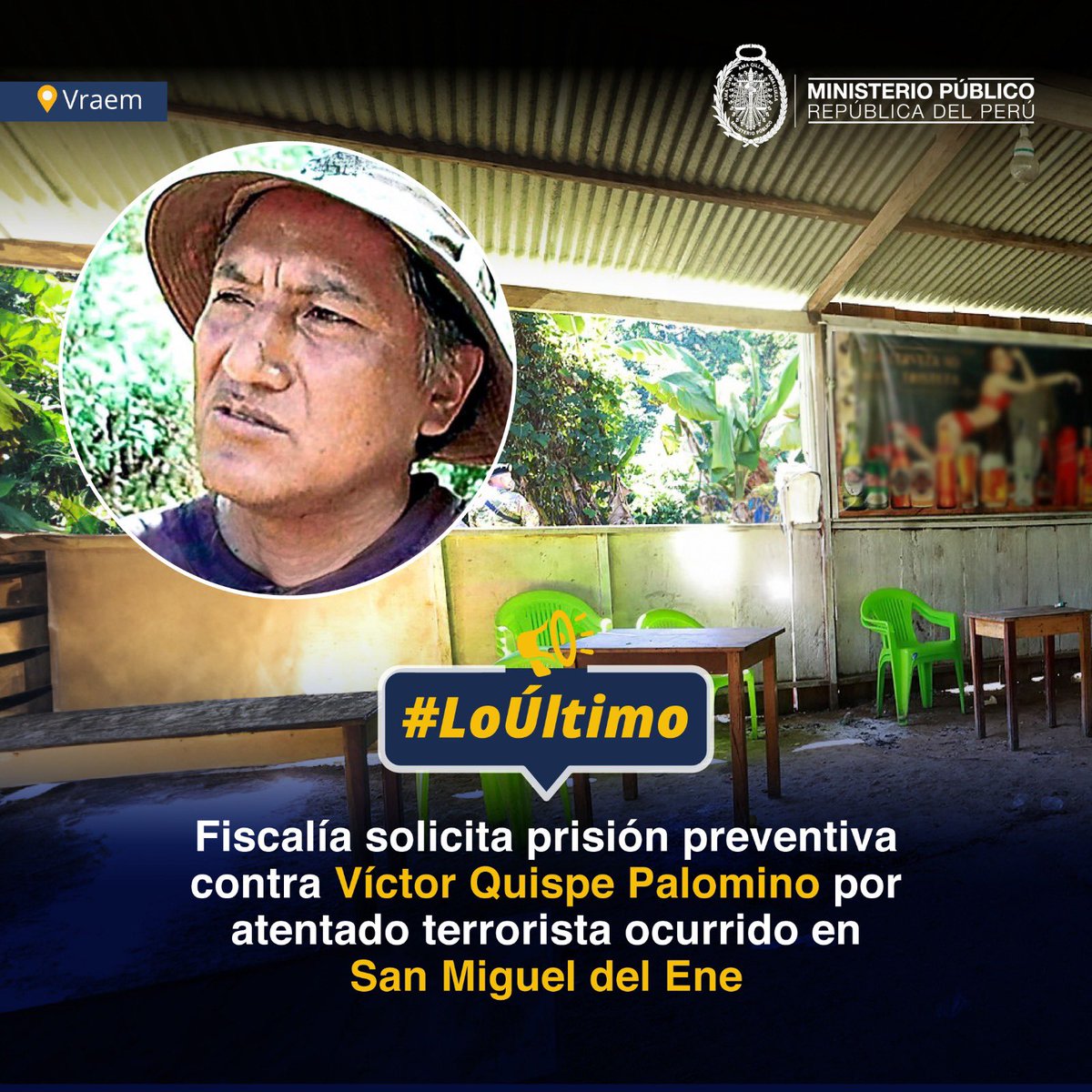 📢 Fiscalía Especializada en Delitos de Terrorismo de #Huánuco solicitó 18 meses de prisión preventiva contra Víctor Quispe Palomino, por atentado terrorista en agravio de 16 personas ocurrido en San Miguel del Ene, Vraem, en mayo de 2021. 👉🏼🗞️ Más info: gob.pe/es/n/960396