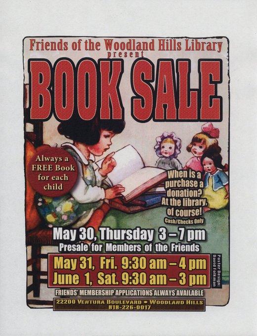 Our Friends of the Library Spring Book Sale will be held May 30th to June 1st! Books for all ages, DVD's, Vinyl Records, CD's and more. Bargains galore and each child gets to pick a FREE book. #LAPL #LibraryBookSale #WoodlandHills #BookSale