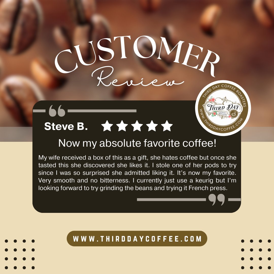 ThirdDayCoffee's tweet photo. Don't you want to be like Steve B?  Give us a try!  We guarantee you will experience the freshest coffee, delivered directly to your door.  

#thirddaycoffee #shoplocal #cortlandohio https://t.co/VSPXnTa6x0