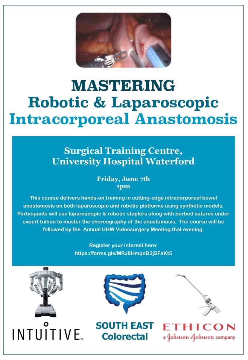 MASTERING Robotic & Laparoscopic intracorporeal anastomosis - June 7th - Surgical Training Center, University Hospital Waterford Register your interest here: forms.gle/MRJ8HmqnD2jSFa…