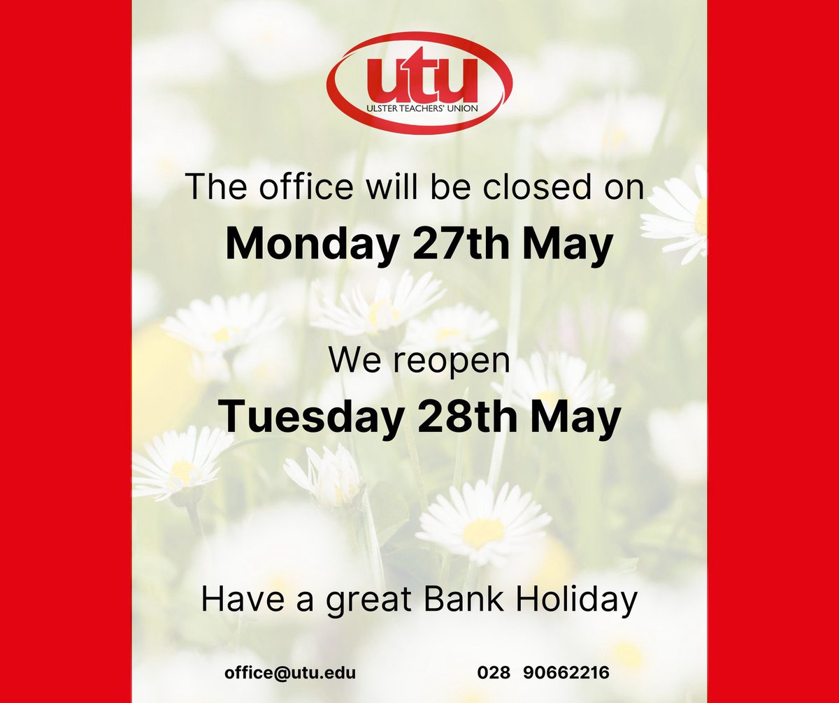 UTU_edu's tweet image. The Ulster Teachers' Union office will be closed on Monday, May 27th for the May Day Spring Holiday. 

The office will reopen on Tuesday 28th May at 9am. 

Enjoy your well-deserved break! 🌸✨ 

#Teachers #MayDay #springholiday #unionstrong #ulsterteachersunion