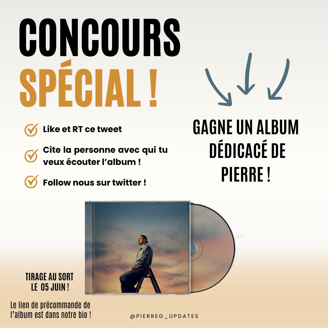 PierreG_Updates's tweet photo. 🚨CONCOURS EXCEPTIONNEL 🚨

SURPRISE !! On vous fait gagner un album de Pierre dédicacé !! ✨

Pour tenter votre chance, rien de plus simple : 
• Like et RT ce post 
• Cite la personne avec qui tu veux l’écouter !
• Follow nous ! 

Tirage au sort le 5 Juin 🍀 Bonne chance !    Le lien de précommande de l’album est dans notre bio !
#PierreGarnier #ChaqueSeconde #Staracademy  #NousOnSait #StarAcademyTour
