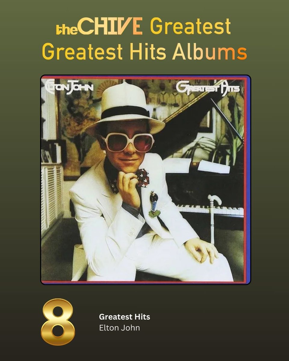 8. Greatest Hits by Elton John #GreatestGreatestHits More info: thechive.com/entertainment/…