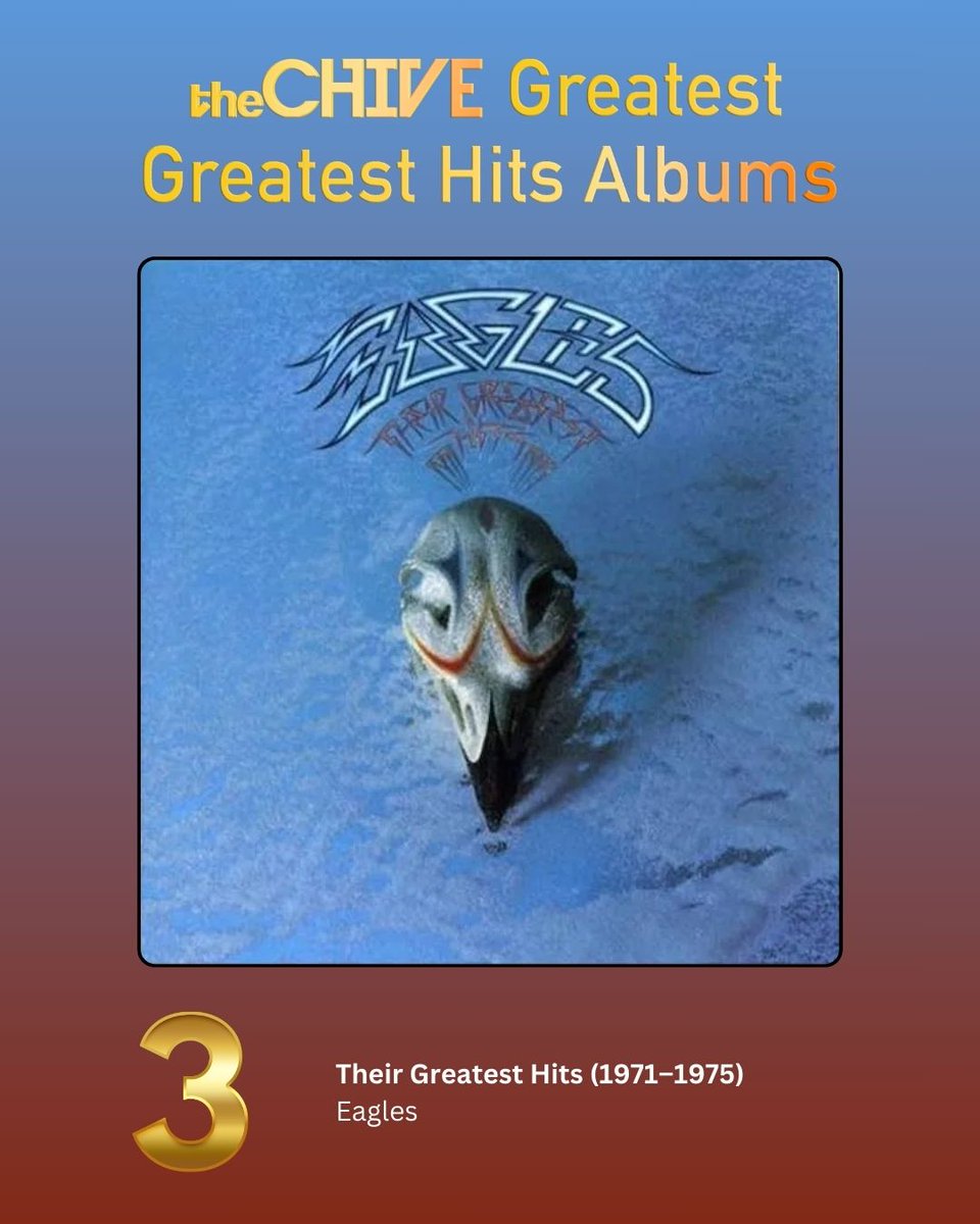 3. Their Greatest Hits (1971–1975) by Eagles #GreatestGreatestHits More info: thechive.com/entertainment/…