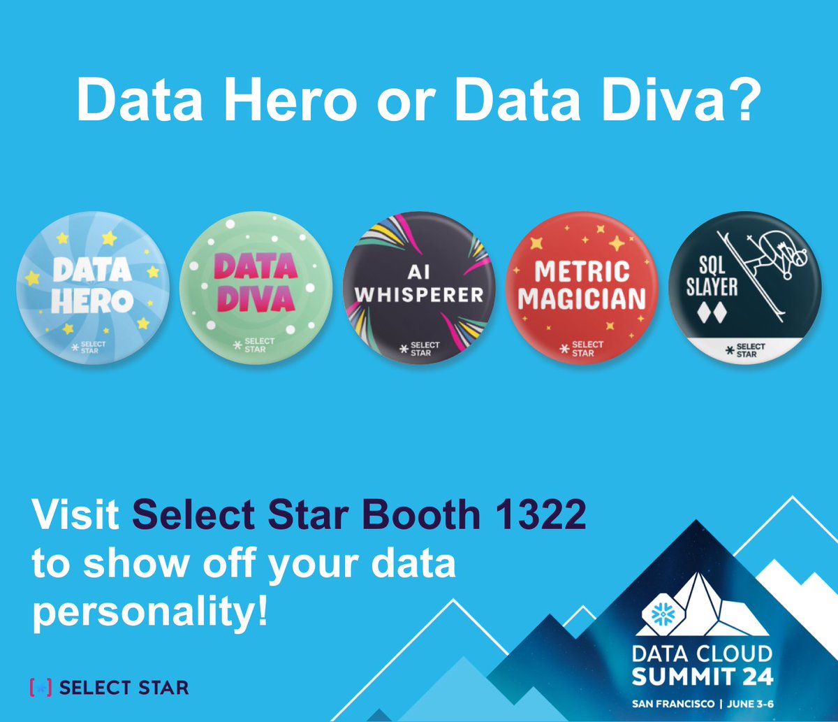 Headed to Snowflake #DataCloudSummit? Visit us at Booth 1322 to craft swag that shows off your data personality. ❄️

Not going to be there? Drop your data superpower in the comments 🦸

More details on meeting Select Star at Snowflake here 👉 hubs.la/Q02ykf300