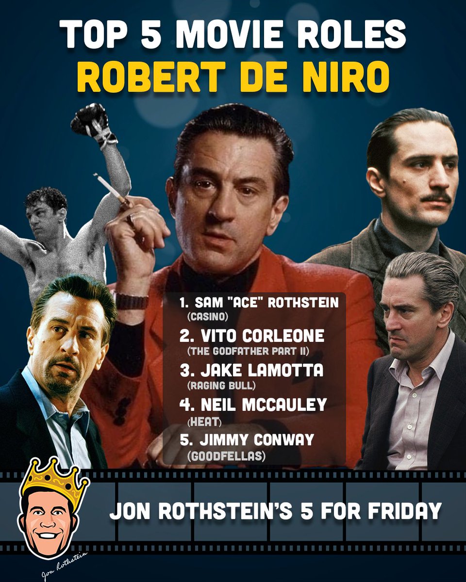 5 for Friday. Robert De Niro's Top 5 Movie Roles.