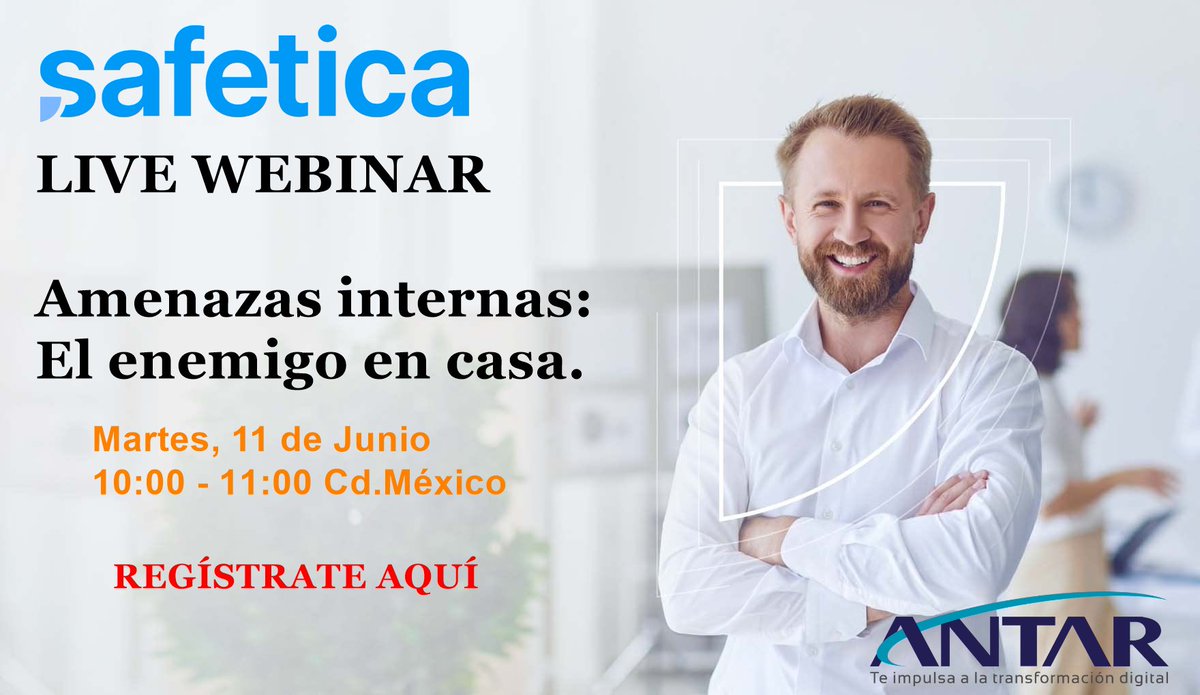 antar_global's tweet photo. SAFETICA - LIVE WEBINAR
"Amenazas internas: El enemigo en casa."
Martes, 11 de Junio 10:00 - 11:00 CST
REGÍSTRATE AQUÍ: https://t.co/1Negj2KoE6
Ciberseguridad y Protección de Datos DLP https://t.co/pUxuWmvDU5