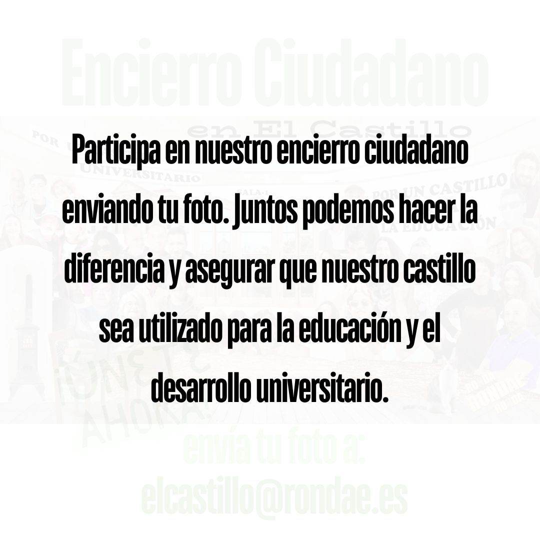 Rondae_'s tweet photo. 📢 ¡Únete al Encierro Ciudadano en El Castillo!

Luchamos por un castillo para la educación y desarrollo universitario. Participa y envía tu foto a: elcastillo@rondae.es. Juntos podemos hacer la diferencia.

#EncierroCiudadano #PorLaEducación #ElCastilloEducativo #Ronda #Rondae https://t.co/KGgiBCdd5t