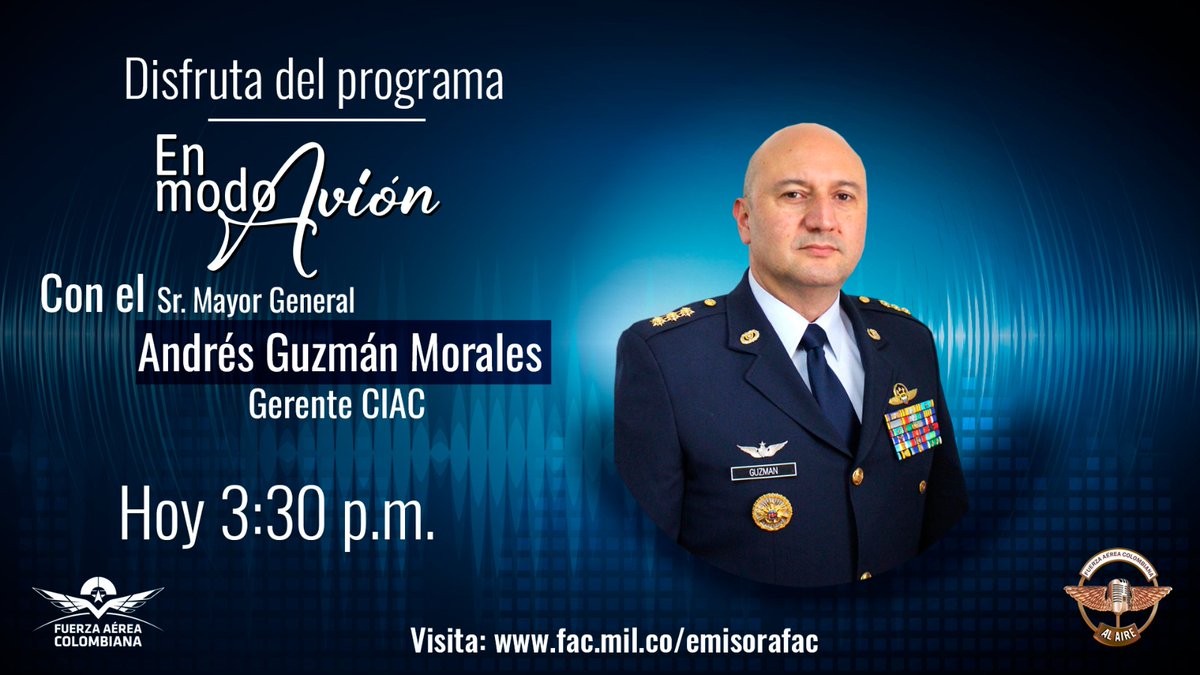 #EnMinutos

Escuche el programa #EnModoAvión con el Sr. Mayor General Andrés Guzmán Morales gerente de la @CIAC_ charlando sobre los nuevos retos.

Escúchenos en la @EmisoraAlAire de la @FuerzaAereaCol a través de🎤fac.mil.co/emisorafac 📻 bit.ly/3TUOEOD 

#AdAstra🚀
