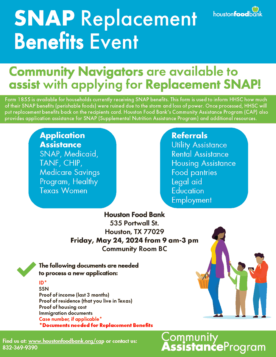 Community Navigators are available to assist with applying for Replacement SNAP! Form 1855 is available for households currently receiving SNAP benefits. In-person assistance will be available Friday, May 24 from 9 a.m. until 3 p.m. at the Houston Food Bank.