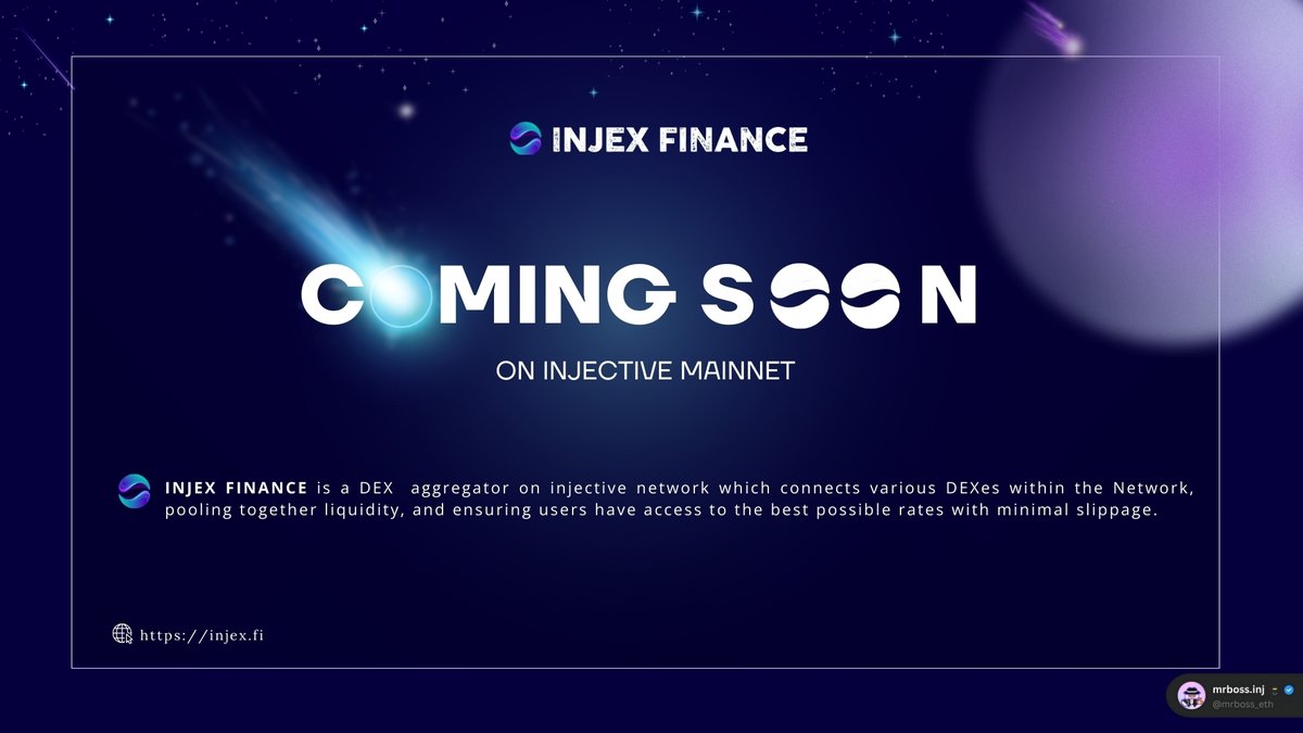 Injex Finance is all set to launch on theInjective Mainnet 🥷🏼!

- @Injex_fi is a revolutionary DEX Aggregator built on @Injective network which connects various DEXes within the network to ensure users get the best possible rates with minimal slippage. 

⚔️After a successful