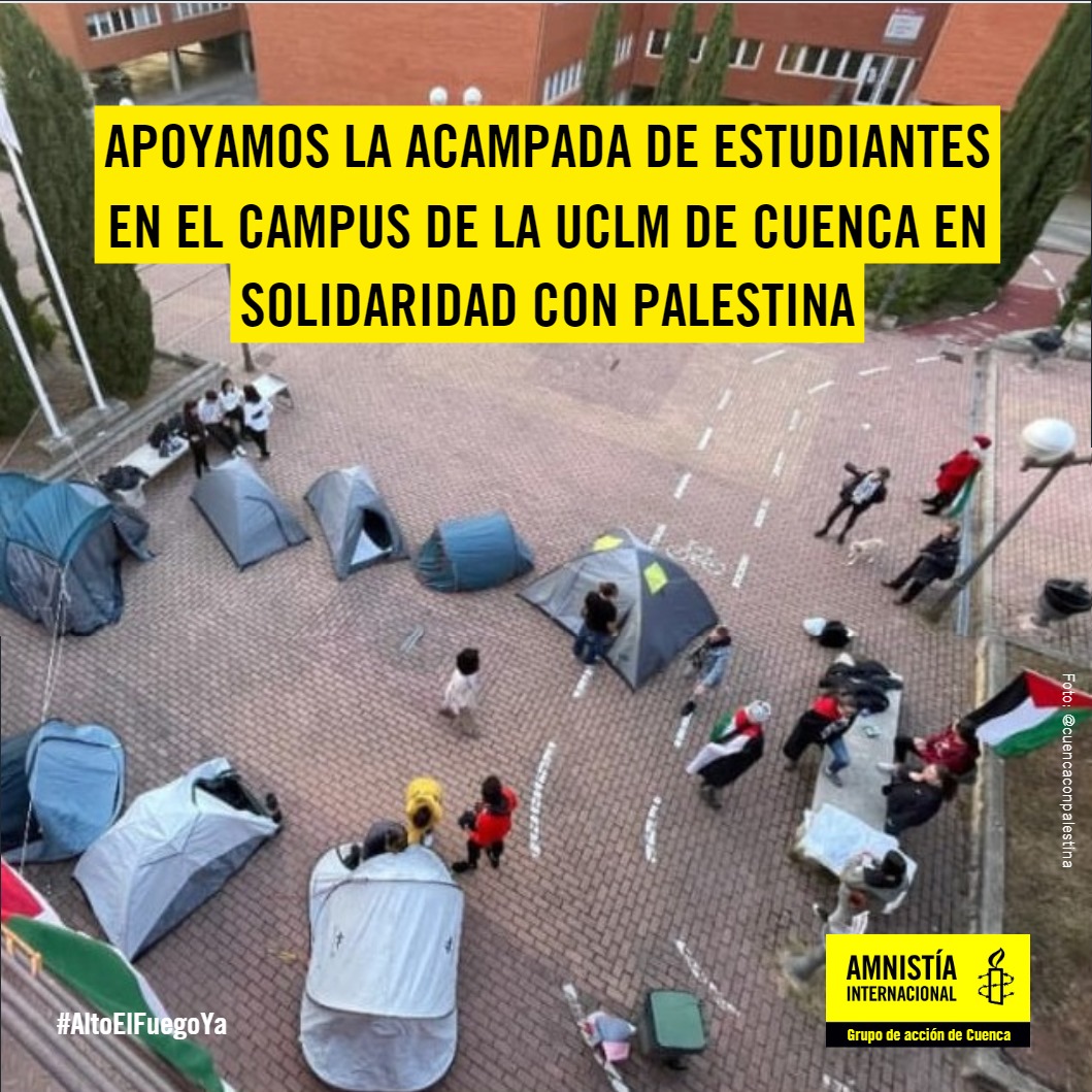 Todo nuestro apoyo a la acampada de estudiantes en el campus de #Cuenca en solidaridad con Palestina #altoelfuegoya #AICLM #AICuenca #ddhh