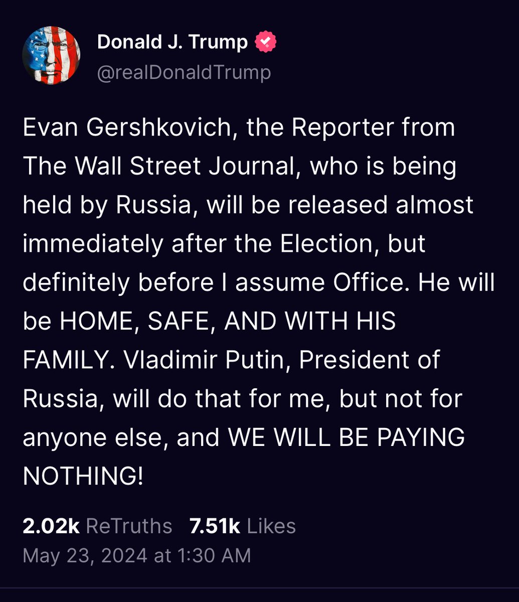 Can we frame this correctly, American 'news' media? Trump reveals he's been in direct or indirect contact with Putin and has convinced him to continue to hold an American hostage in Russia and interfere with our sovereign elections in order to try to elect the traitor Trump